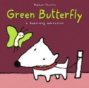 Image for Green butterfly  : a Superdog adventure