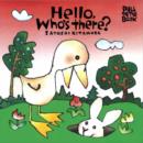 Image for Hello, Who&#39;s There?