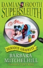 Image for Damian Drooth, Supersleuth: Serious Graffiti