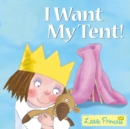 Image for I Want My Tent!