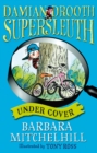Image for Damian Drooth, Supersleuth: Under Cover
