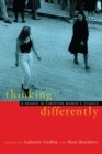 Image for Thinking differently  : a European women&#39;s studies reader