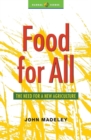 Image for Food for all  : the need for a new agriculture