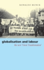 Image for Globalisation and labour  : the new &#39;Great Transformation&#39;