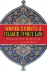 Image for Women&#39;s rights and Islamic family law  : perspectives on reform