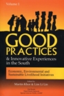 Image for Good practices and innovative experiences in the southVol 1: Economic, environmental and sustainable livelihood initiatives