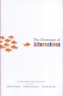 Image for The dictionary of alternatives  : Utopianism and organization