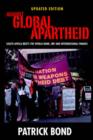 Image for Against global apartheid  : South Africa meets the World Bank, IMF and international finance