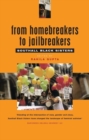 Image for From Homebreakers to Jailbreakers