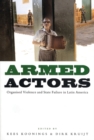 Image for Armed actors  : organised violence and state failure in Latin America