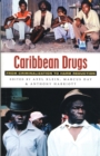 Image for Caribbean drugs  : from criminalization to harm reduction
