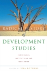 Image for A Radical History of Development Studies