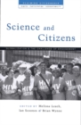 Image for Science and citizens  : globalization and the challenge of engagement