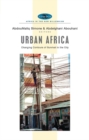 Image for Urban Africa  : changing contours of survival in the city