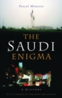 Image for The Saudi Enigma