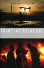 Image for Crude Interventions