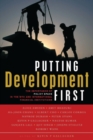 Image for Putting Development First