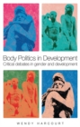 Image for Body Politics in Development