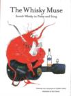 Image for The whisky muse  : Scotch whisky in poem and song
