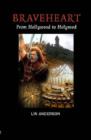 Image for Braveheart  : from Hollywood to Holyrood