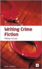 Image for Writing crime fiction  : making crime pay