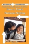 Image for Creativity Through Language : How to Teach Fictional Writing