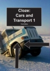 Image for Cloze:Cars &amp; Transport : 3e