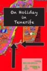 Image for On Holiday in Teneriffe