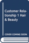 Image for Hair and Beauty : Customer Relationship Management
