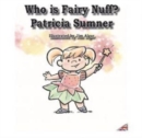 Image for Who is Fairy Nuff?