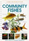 Image for Today&#39;s essential guide to keeping community fishes