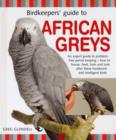 Image for Birdkeepers&#39; guide to African greys