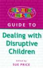 Image for Children&#39;s Ministry Guide to Dealing with Disruptive Children