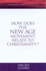 Image for How Does the New Age Movement Relate to Christianity?