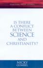 Image for Is There a Conflict Between Science and Christianity?