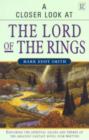 Image for A closer look at The Lord of the Rings