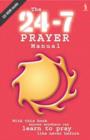 Image for 24-7 Prayer Manual