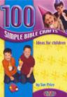 Image for 100 Simple Bible Crafts