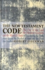 Image for The gospel code  : the cup of the lord, the Damascus Covenant and the blood of Christ