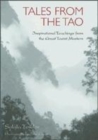 Image for Tales from the Tao  : inspirational teachings from the great Taoist masters