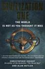 Image for Civilization one  : the world is not as you thought it was