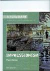 Image for Impressionism  : a clear insight into artists and their art