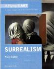 Image for Surrealism  : a clear insight into artists and their art