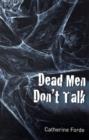 Image for Dead Men Don&#39;t Talk
