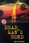 Image for Dead man&#39;s bend