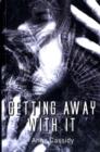 Image for Getting Away with it