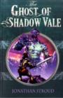 Image for The Ghost of Shadow Vale