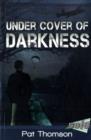 Image for Under Cover of Darkness