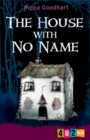 Image for The house with no name