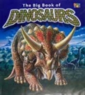 Image for THE BIG BOOK OF DINOSAURS
